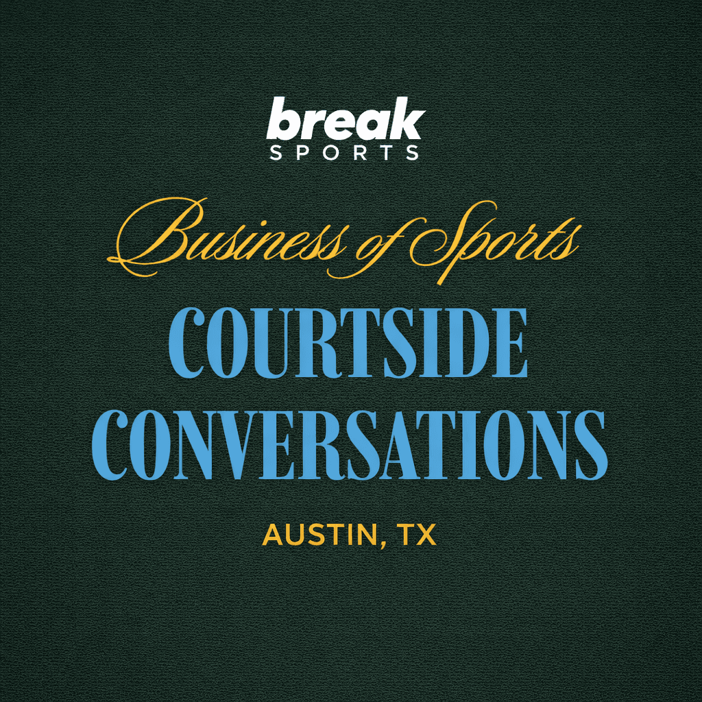 Business of Sports: Courtside Conversations